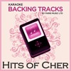 If I Could Turn Back Time (Originally Performed By Cher) [Full Vocal Version]