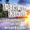 Se É Pra Beber Eu Bebo (Made Popular By Gusttavo Lima) [Karaoke Version]
